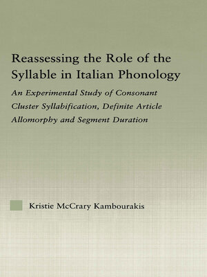 cover image of Reassessing the Role of the Syllable in Italian Phonology
